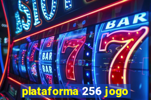 plataforma 256 jogo